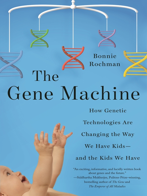 Title details for The Gene Machine by Bonnie Rochman - Wait list
